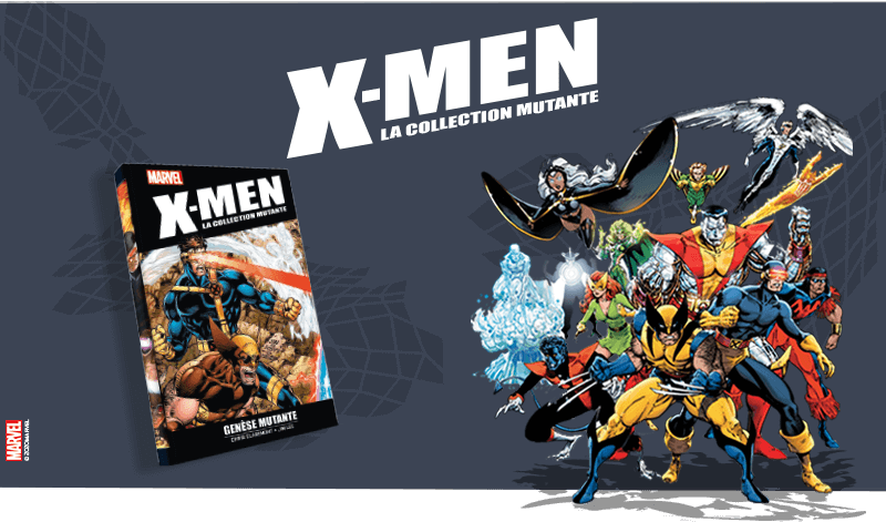 X-Men : la collection mutante